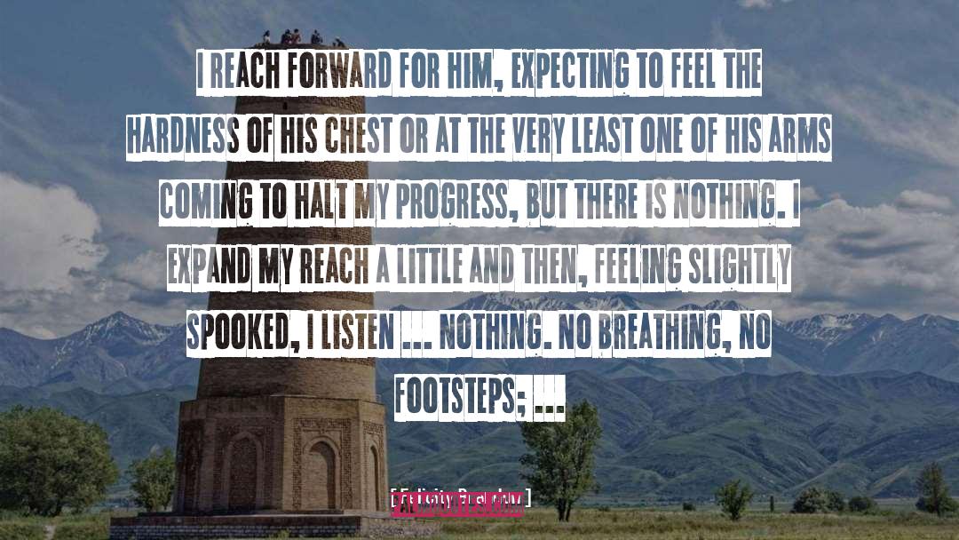 Footsteps quotes by Felicity Brandon