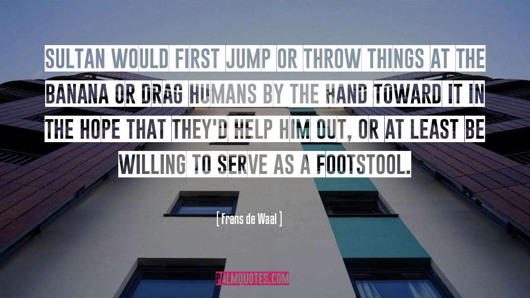 Footstool quotes by Frans De Waal