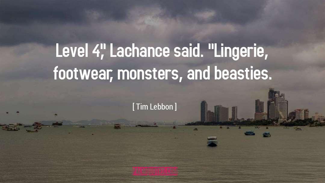 Footwear quotes by Tim Lebbon