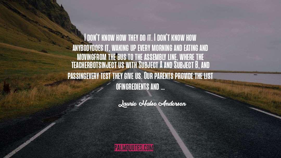 Footwork quotes by Laurie Halse Anderson
