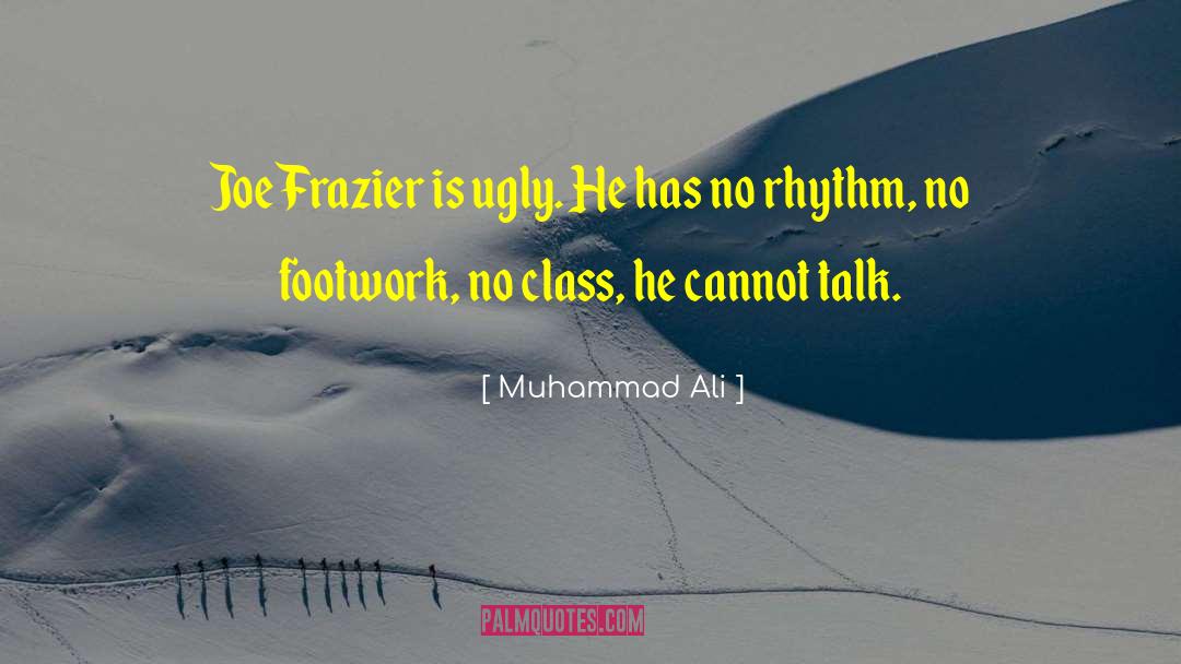 Footwork quotes by Muhammad Ali