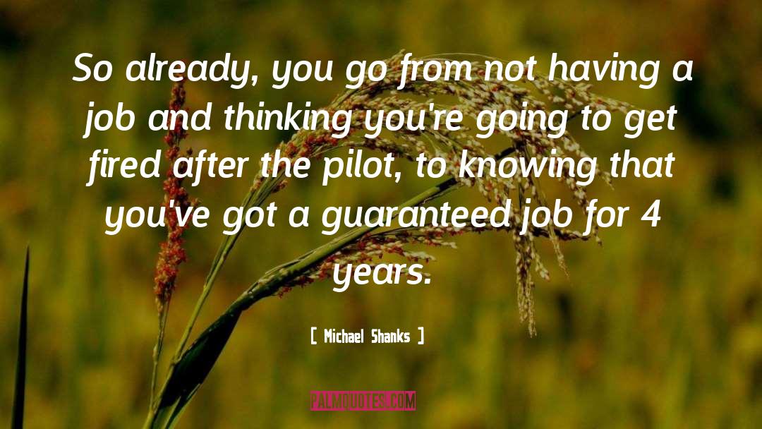 For 4 quotes by Michael Shanks