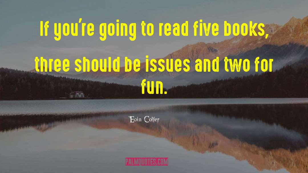 For Fun quotes by Eoin Colfer