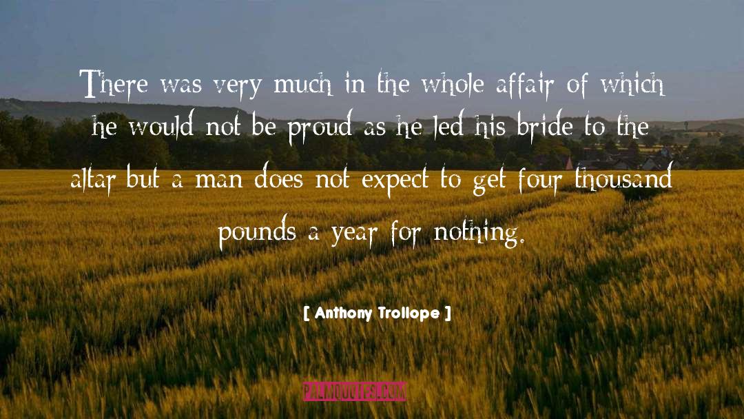 For Nothing quotes by Anthony Trollope