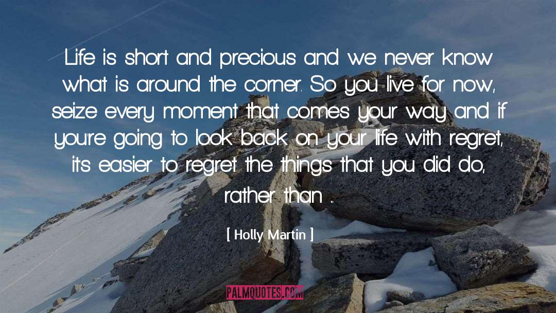 For Now quotes by Holly Martin