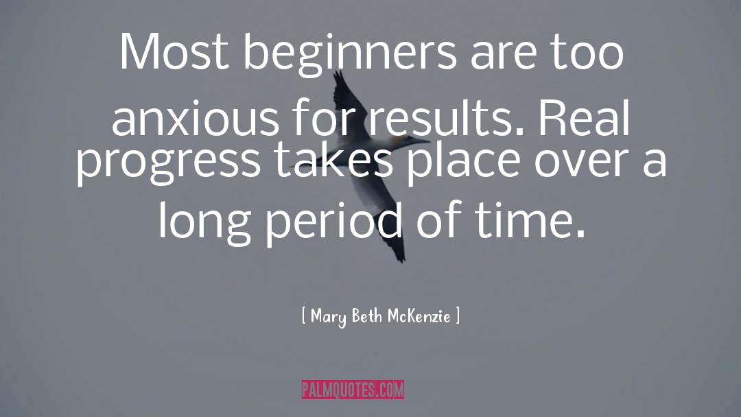 For Progress quotes by Mary Beth McKenzie