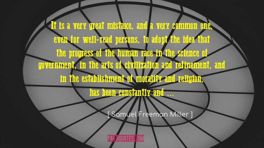 For Progress quotes by Samuel Freeman Miller