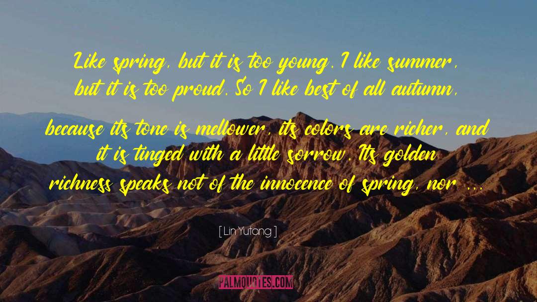 For Summer quotes by Lin Yutang