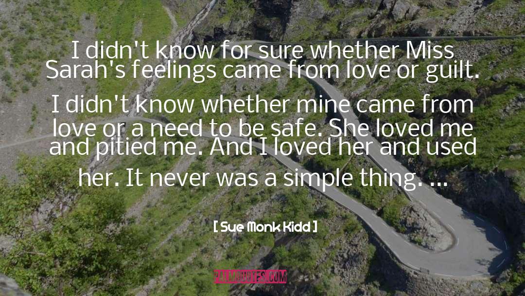 For Sure quotes by Sue Monk Kidd