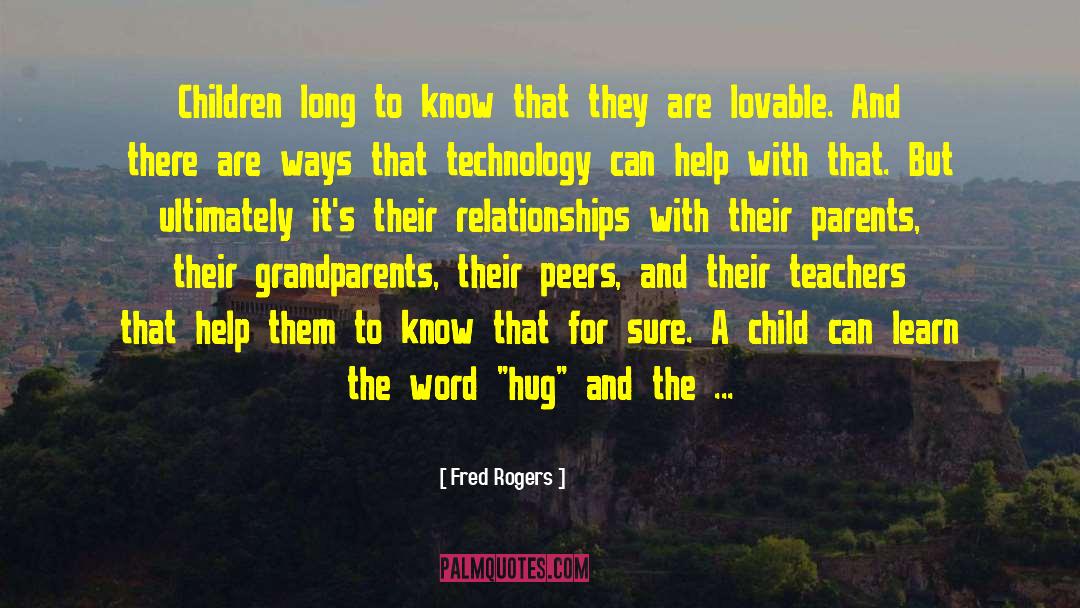 For Sure quotes by Fred Rogers