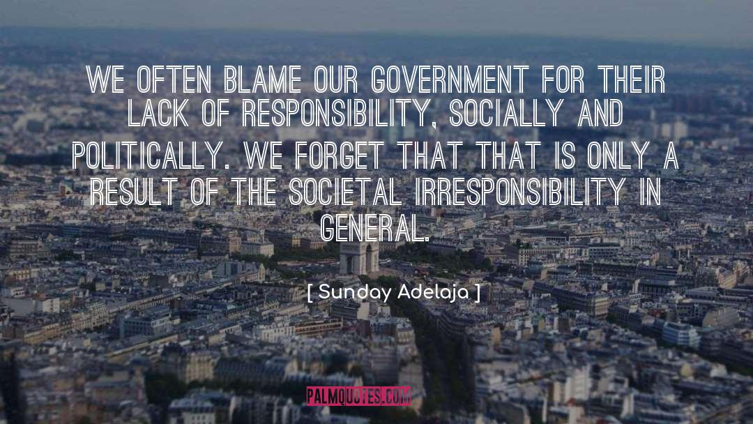 For The Socially Less Fotunate quotes by Sunday Adelaja