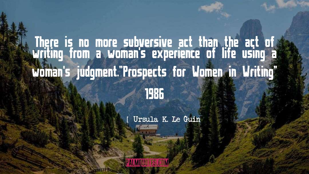 For Women quotes by Ursula K. Le Guin