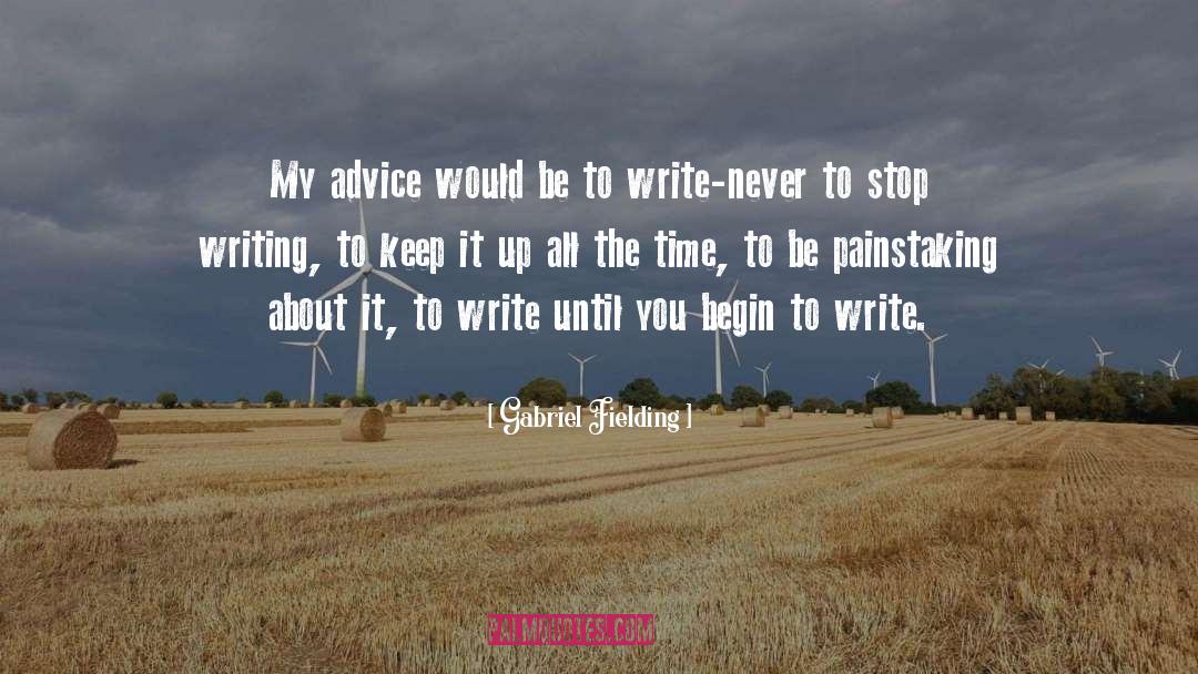 For Writers quotes by Gabriel Fielding