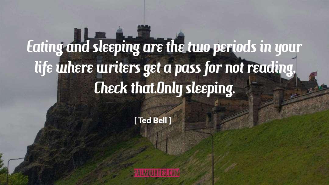 For Writers quotes by Ted Bell