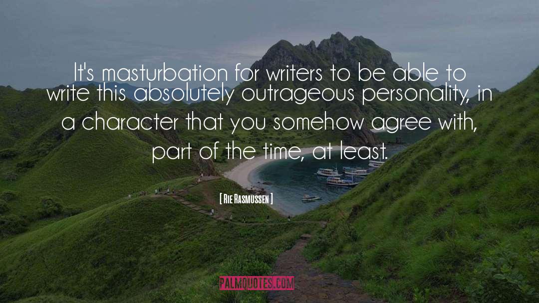 For Writers quotes by Rie Rasmussen