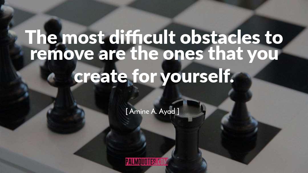 For Yourself quotes by Amine A. Ayad