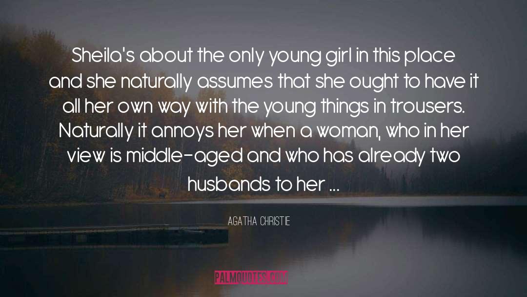 For Youth quotes by Agatha Christie