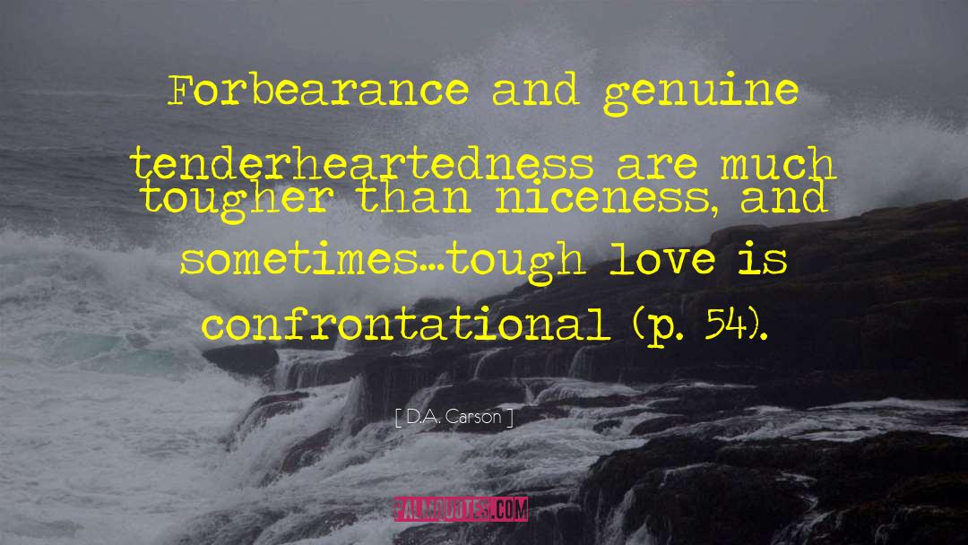 Forbearance quotes by D.A. Carson