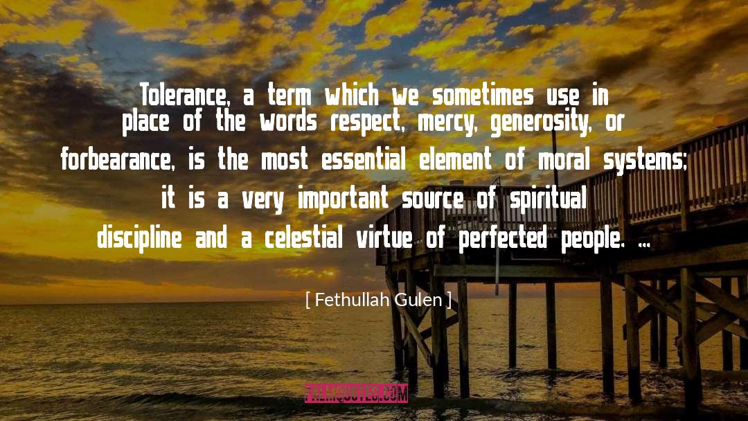 Forbearance quotes by Fethullah Gulen