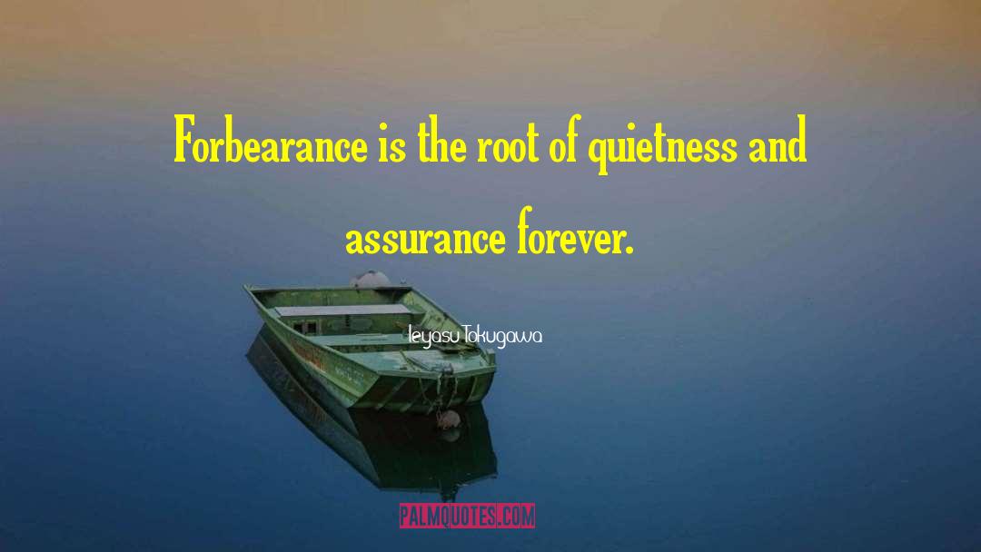 Forbearance quotes by Ieyasu Tokugawa