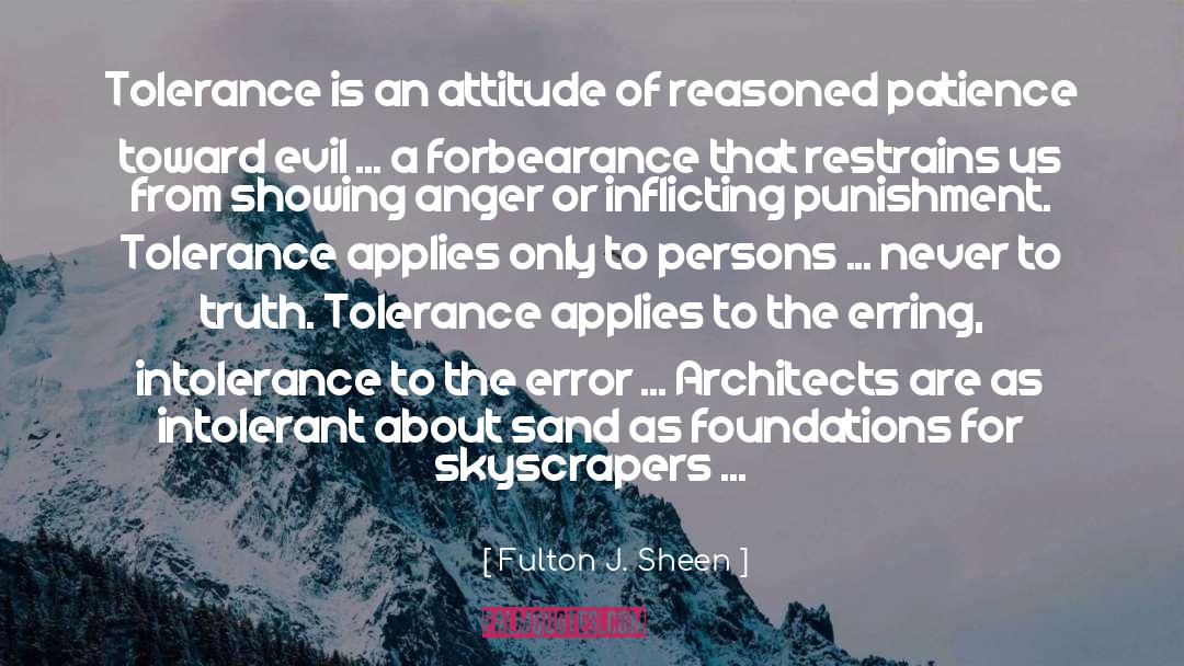 Forbearance quotes by Fulton J. Sheen