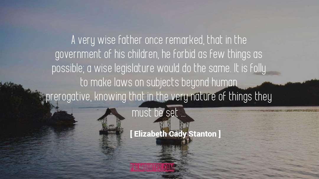 Forbid quotes by Elizabeth Cady Stanton