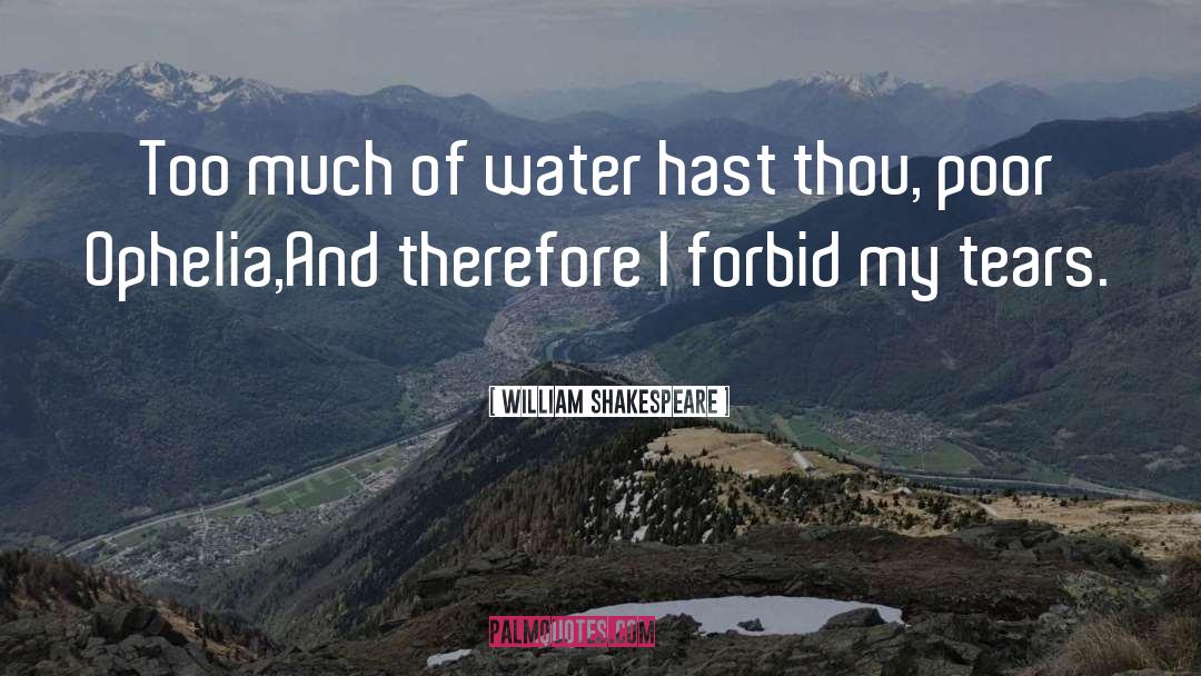 Forbid quotes by William Shakespeare