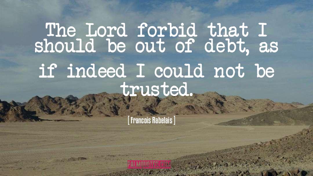 Forbid quotes by Francois Rabelais