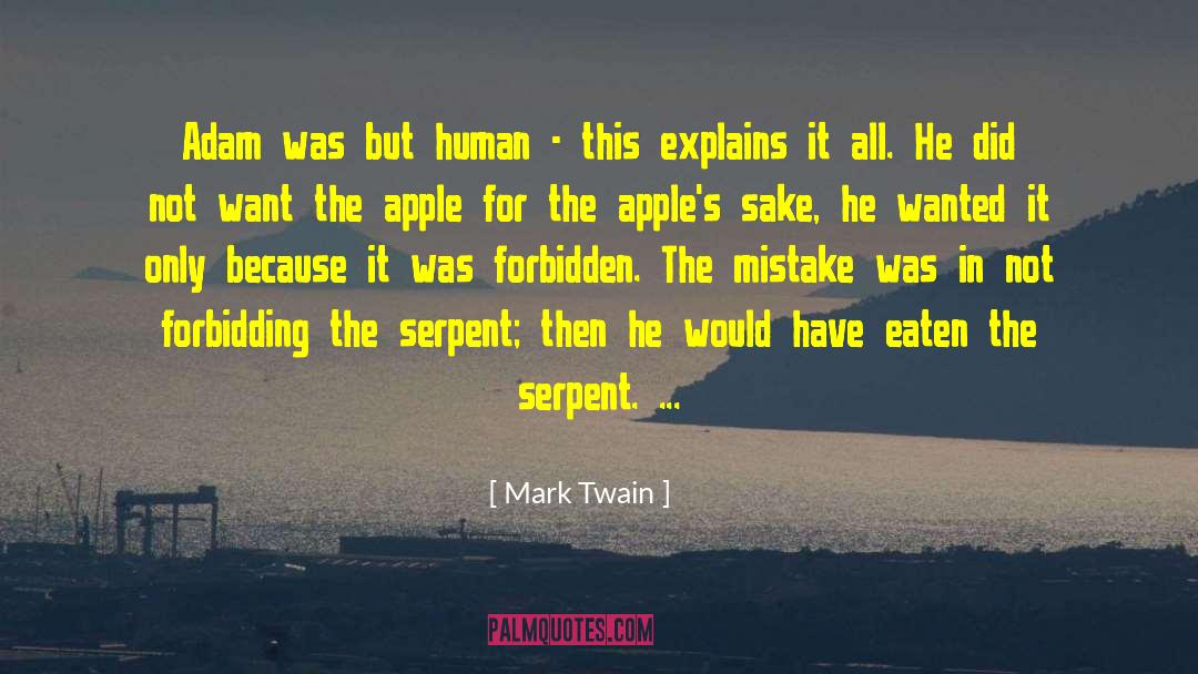 Forbidden Fruit quotes by Mark Twain