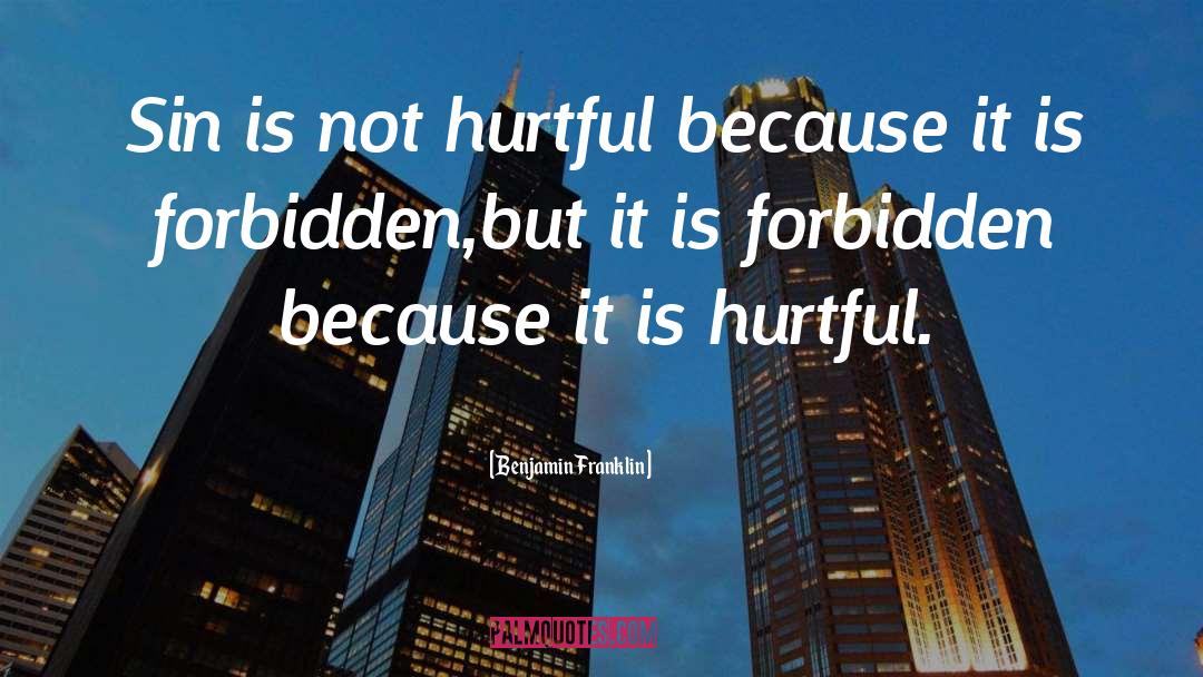 Forbidden Fruit quotes by Benjamin Franklin