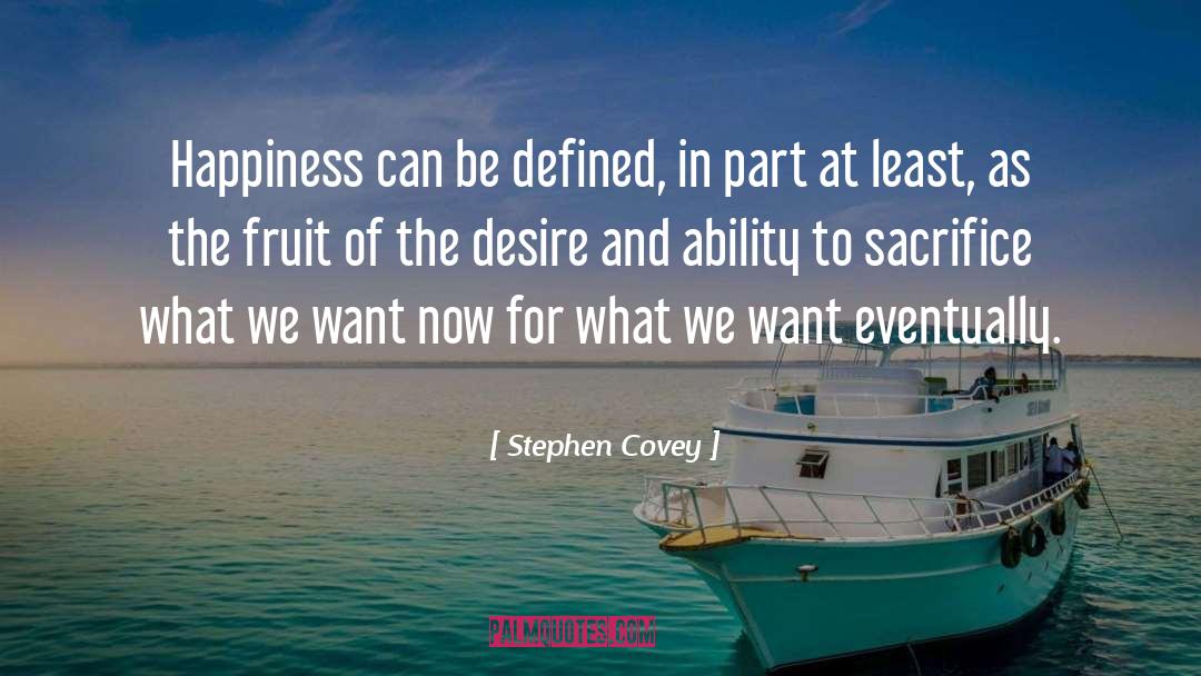 Forbidden Fruit quotes by Stephen Covey