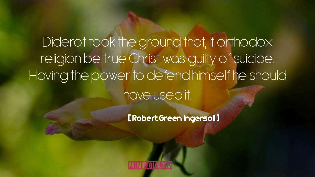 Forbidden Ground quotes by Robert Green Ingersoll