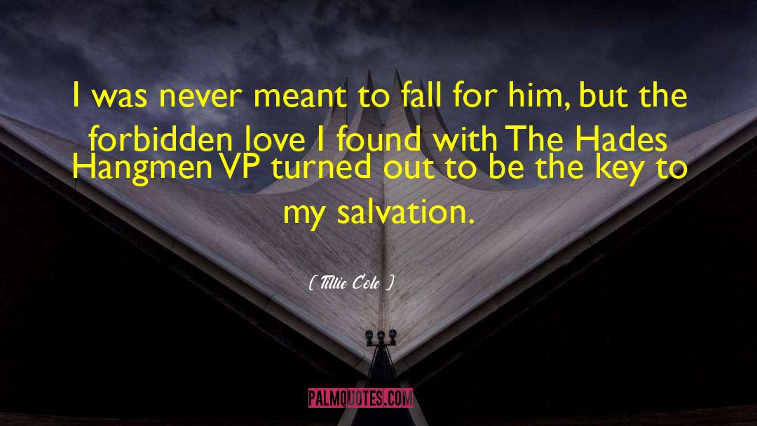 Forbidden Love quotes by Tillie Cole