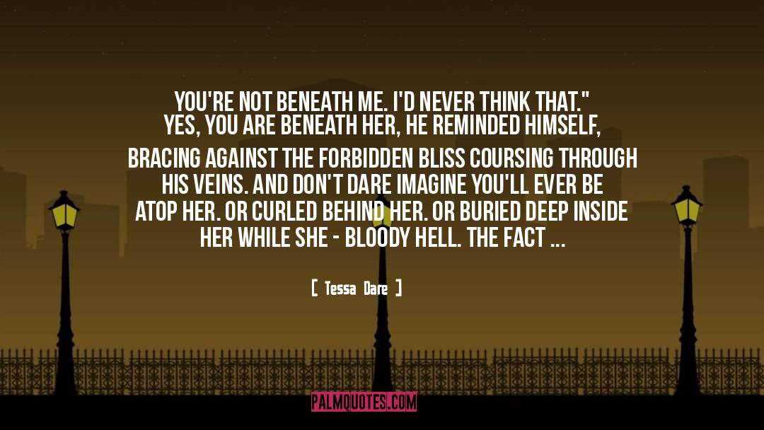 Forbidden quotes by Tessa Dare