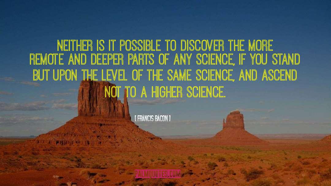 Forbidden Science quotes by Francis Bacon