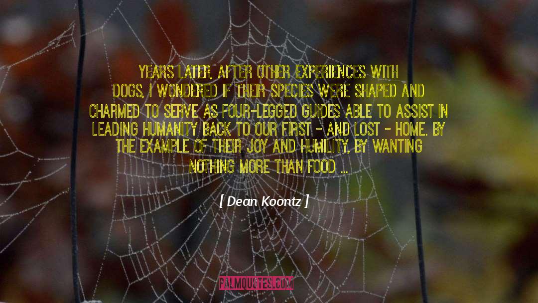 Force And Power quotes by Dean Koontz