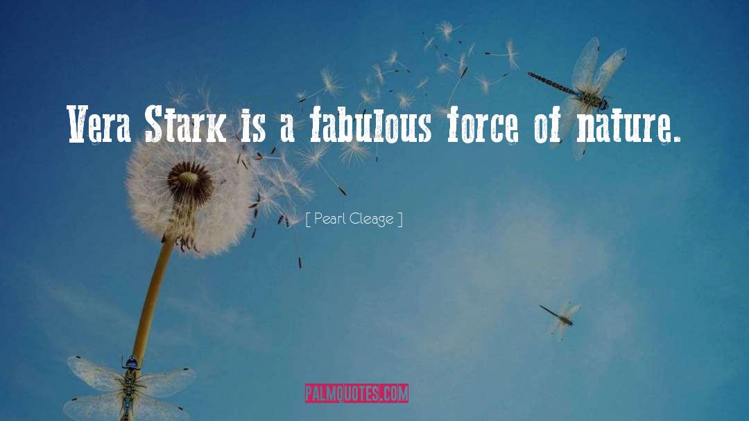 Force Of Nature quotes by Pearl Cleage