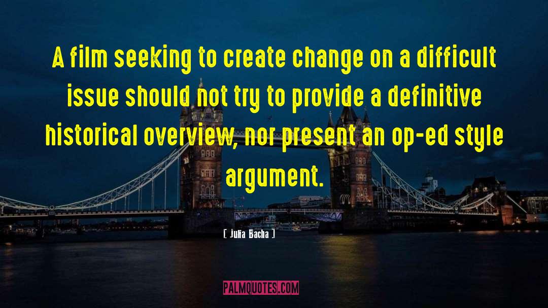 Forced Change quotes by Julia Bacha