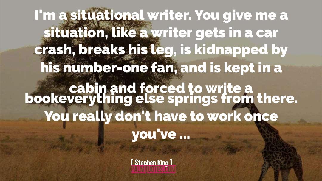 Forced quotes by Stephen King