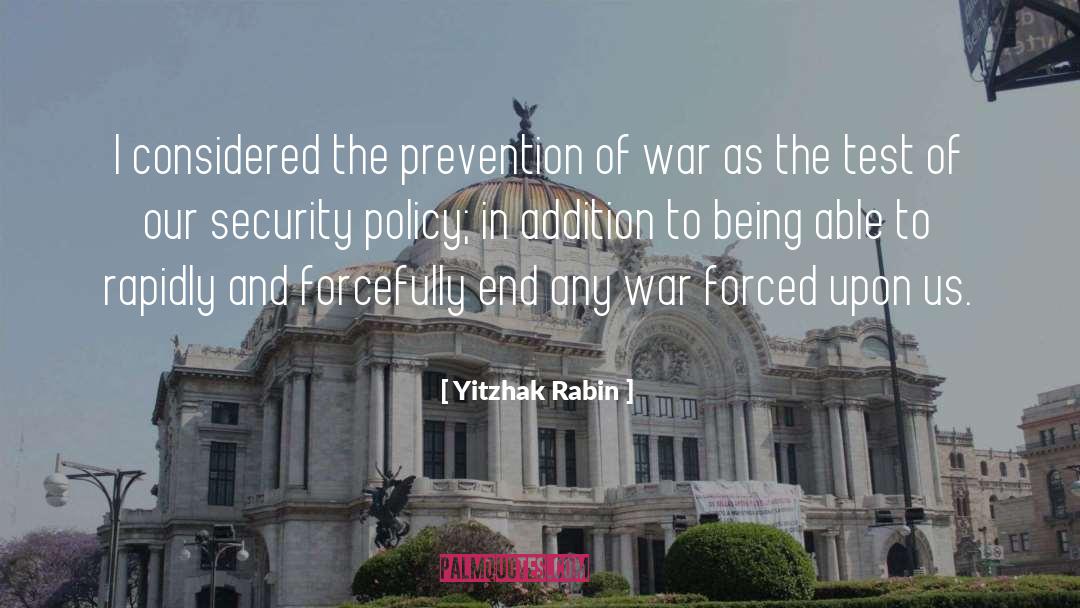 Forcefully quotes by Yitzhak Rabin