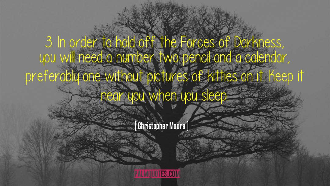 Forces Of Darkness quotes by Christopher Moore