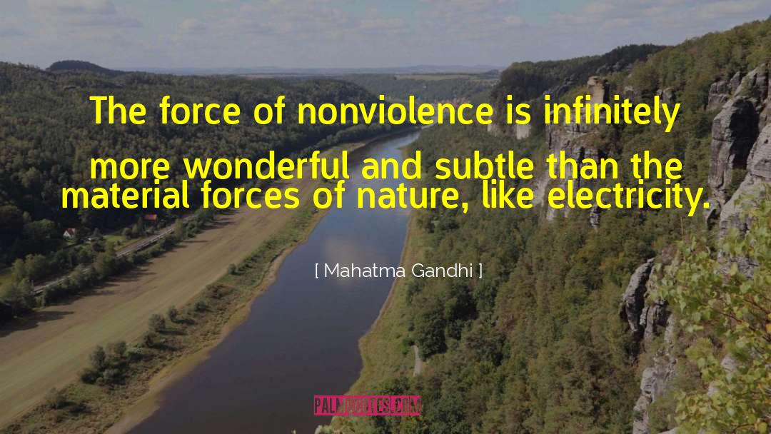 Forces Of Nature quotes by Mahatma Gandhi
