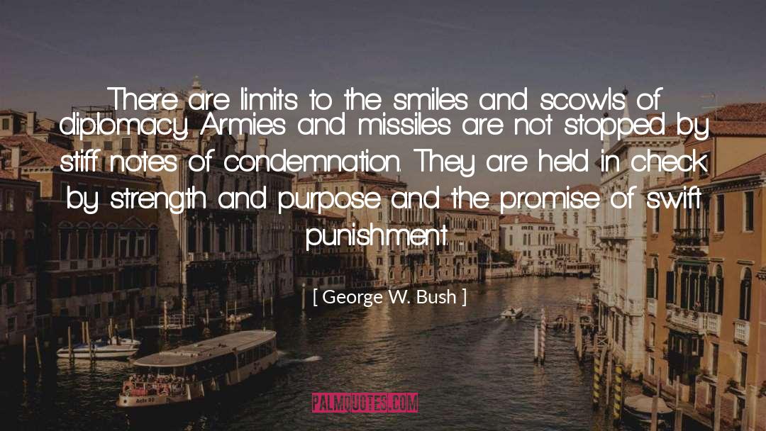 Forcing Smiles quotes by George W. Bush