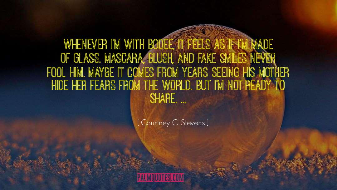Forcing Smiles quotes by Courtney C. Stevens