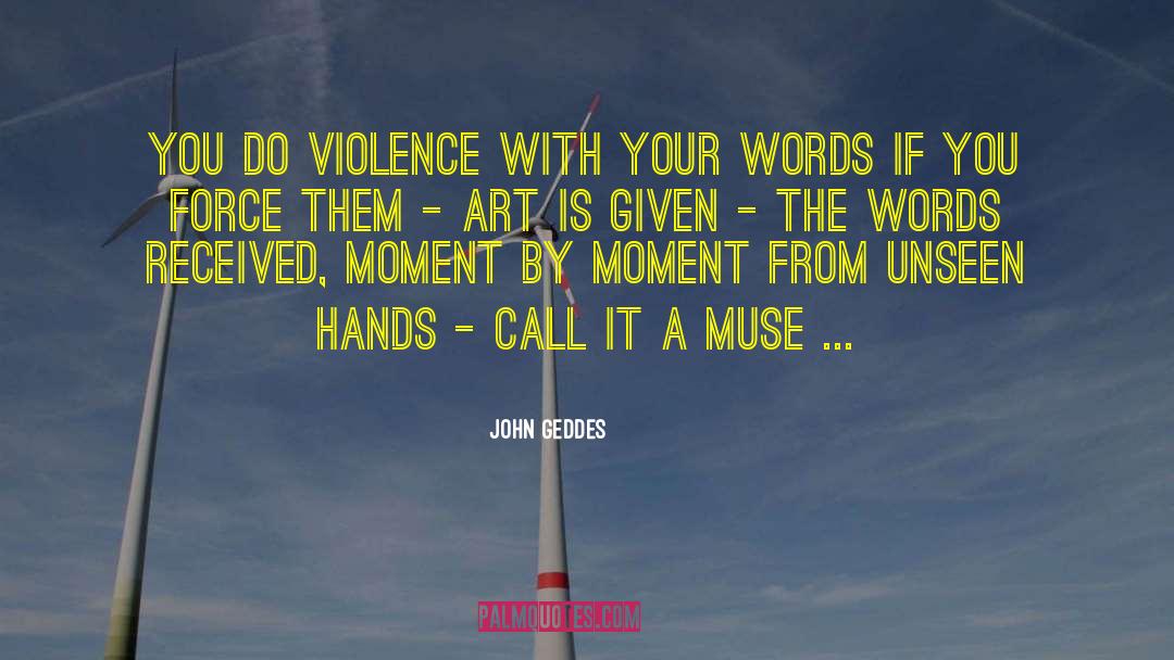 Forcing Words quotes by John Geddes