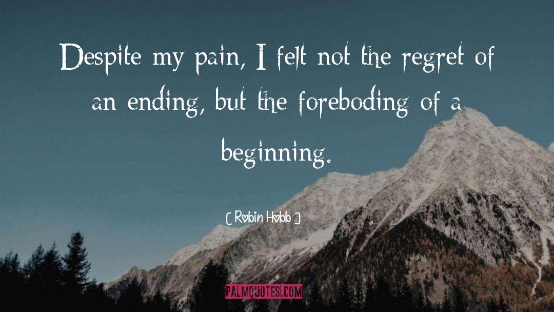 Foreboding quotes by Robin Hobb
