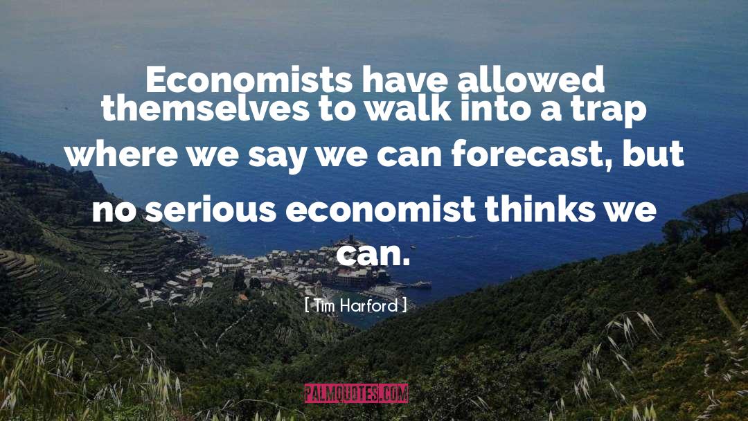 Forecast quotes by Tim Harford