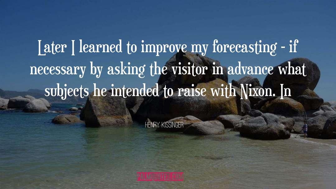 Forecasting quotes by Henry Kissinger