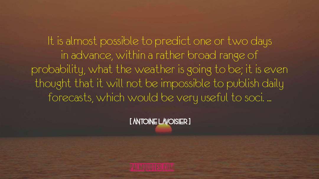 Forecasts quotes by Antoine Lavoisier