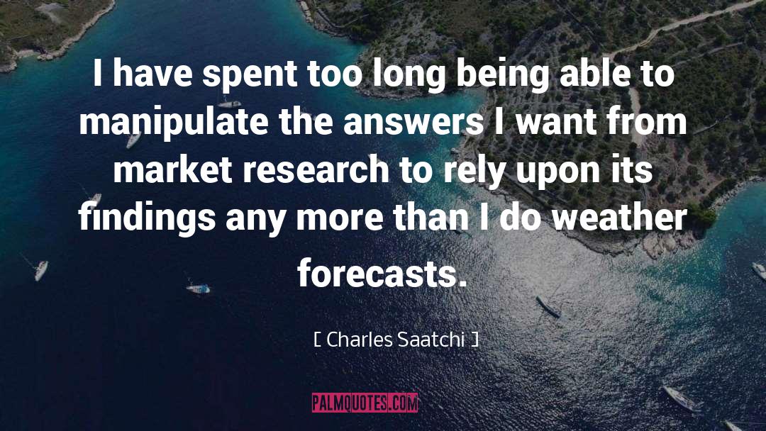 Forecasts quotes by Charles Saatchi